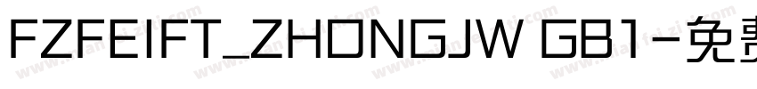 FZFEIFT_ZHONGJW GB1字体转换